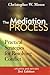 The Mediation Process: Practical Strategies for Resolving Conflict