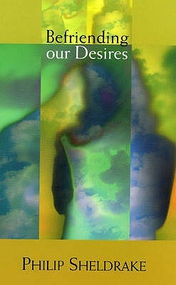 Befriending Our Desires (Paperback)