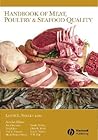 Handbook of Meat, Poultry And Seafood Quality