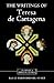 The Writings of Teresa de Cartagena (Library of Medieval Women)