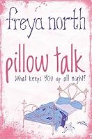 Pillow Talk By Freya North