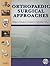 Orthopaedic Surgical Approaches