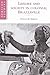 Leisure and Society in Colonial Brazzaville by Phyllis Martin