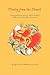 Poetry from the Heart: Poems inspired by the practice of Nichiren Daishonin's Buddhism in the Soka Gakkai International