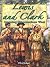 Lewis and Clark: Opening th...