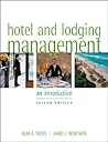 Hotel and Lodging Management: An Introduction Hotel and Lodging Management: An Introduction