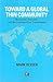 Toward a Global Thin Community: Nietzsche, Foucault, and the Cosmopolitan Commitment