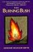 The Burning Bush: Rudolf St...