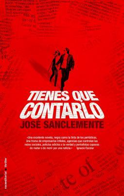 Portada de Tienes que contarlo, de José Sanclemente