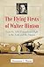 The Flying Firsts of Walter Hinton: From the 1919 Transatlantic Flight to the Arctic and the Amazon