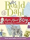 More About Boy Tales of Childhood by Roald Dahl