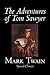 The Adventures of Tom Sawyer by Mark Twain