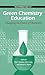 Green Chemistry Education: Changing the Course of Chemistry (ACS Symposium Series)