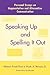 Speaking Up and Spelling It Out: Personal Essays on Aac