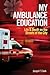 My Ambulance Education: Lif...