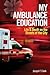 My Ambulance Education by Joseph F. Clark