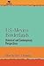 U.S.-Mexico Borderlands: Historical and Contemporary Perspectives (Jaguar Books on Latin America)