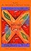 The Mastery of Love: A Practical Guide to the Art of Relationships