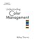 Understanding Color Management by Abhay Sharma