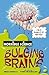 Bulging Brains (Horrible Science)