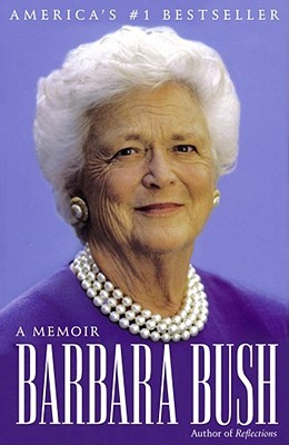 Barbara Bush: A Memoir (Paperback)