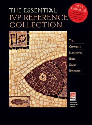 The Essential IVP Reference Collection 3.0 (CD-ROM)