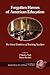 Forgotten Heroes of American Education: The Great Tradition of Teaching Teachers