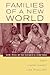 Families of a New World: Gender, Politics, and State Development in a Global Context