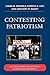 Contesting Patriotism: Culture, Power, and Strategy in the Peace Movement