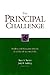 The Principal Challenge by Marc S. Tucker