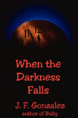 When the Darkness Falls (Paperback)