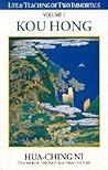 Kou Hong (Life & Teaching of Two Immortals, Volume I)