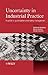 Uncertainty in Industrial Practice: A Guide to Quantitative Uncertainty Management