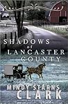 Shadows of Lancaster County