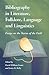 Bibliography in Literature, Folklore, Language and Linguistics: Essays on the Status of the Field
