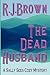 The Dead Husband (Sally Sees Cozy Mystery)