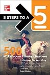 McGraw-Hill 5 Steps to A 5 500 AP European History Questions to Know by Test Day