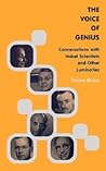 The Voice Of Genius: Conversations With Nobel Scientists And Other Luminaries