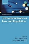 Telecommunications Law and Regulation