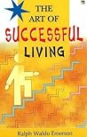 The Art of Successful Living