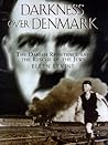 Darkness over Denmark