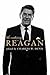 The Enduring Reagan