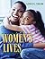 Women's Lives