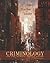 Criminology and the Crimina...