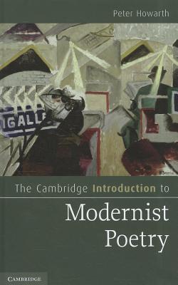 The Cambridge Introduction to Modernist Poetry (Cambridge Introductions to Literature)