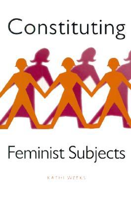 Constituting Feminist Subjects (Paperback)
