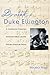 Dvorak to Duke Ellington: A Conductor Explores America's Music and Its African American Roots