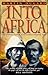 Into Africa by Martin Dugard