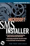 Microsoft SMS Installer (Book/CD-ROM package) Microsoft SMS Installer (Book/CD-ROM package)