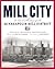 Mill City: A Visual History...